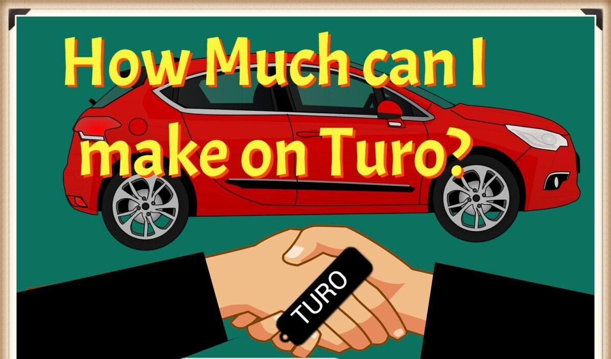 How Much can I make on Turo?-An eye-opening Guide